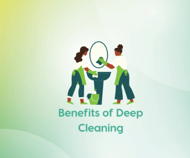 benefits-of-deep-cleaning